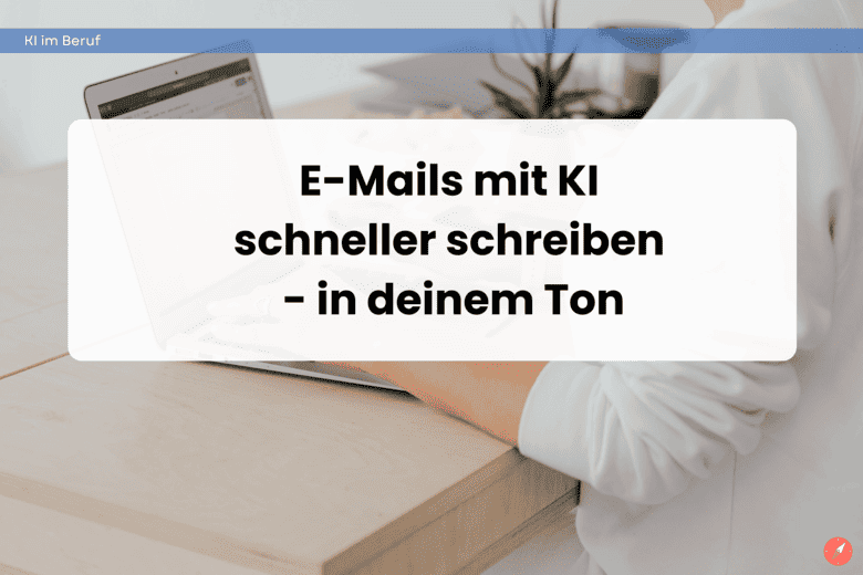 Emails mit KI schreiben. Kira Kompass