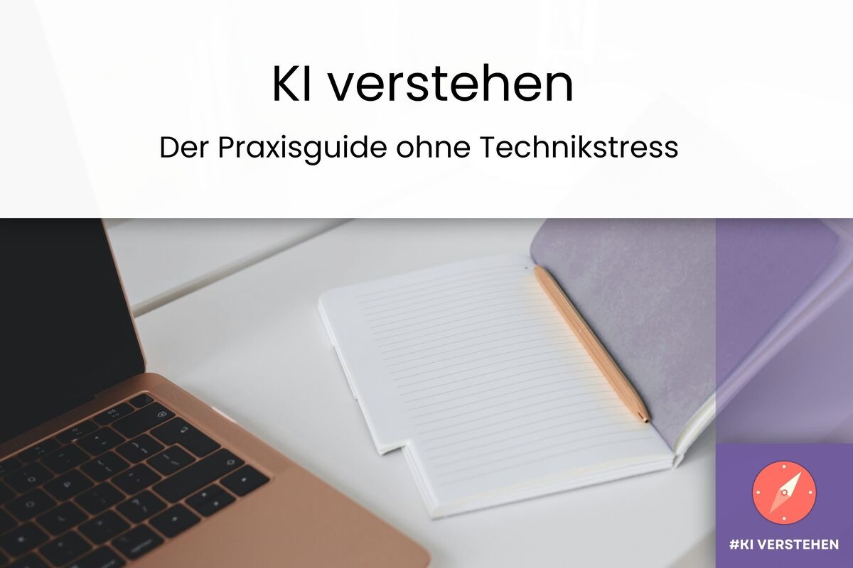 Laptop, Notizbuch und Stift zeigen einen praxisnahen Einstieg, um KI zu verstehen und richtig anzuwenden.