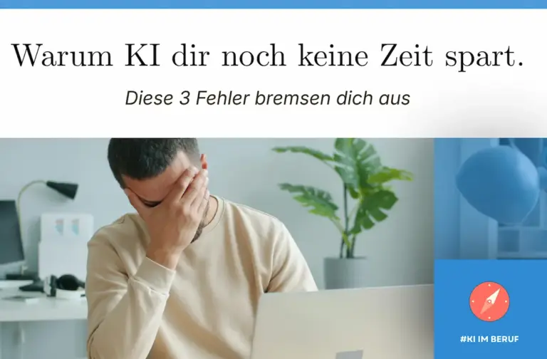 Mann sitzt frustriert am Laptop und fasst sich an den Kopf – typische KI Fehler im Job bremsen die eigentliche Zeitersparnis aus.