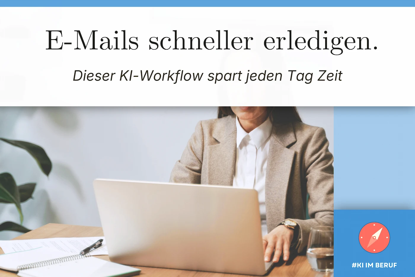 E-Mails mit KI schreiben: Person am Laptop verfasst und beantwortet E-Mails schneller mit KI-Unterstützung.