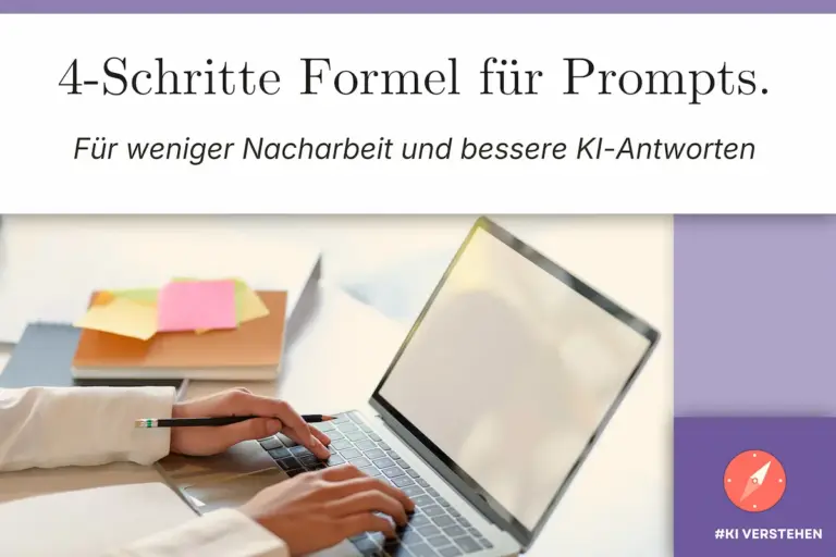Laptop und Notizbuch veranschaulichen die 4-Schritte-Formel: Richtig prompten führt zu besseren Antworten von KI-Systemen.