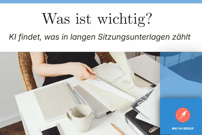 Sitzungsunterlagen mit KI durchsuchen: Peron am Schreibtisch und identifiziert wichtige Informationen in Dokumenten.